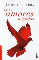 De Los Amores Negados - Angela Becerra - Otros & Sin Clasificación