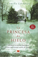 La Princesa De Hielo - Camilla Läckberg - Autres & Non Classés