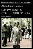 Los Pacientes Del Doctor Garcia - Almudena Grandes - Altri & Non Classificati