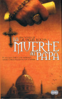 La Muerte Del Papa - Luis Miguel Rocha - Altri & Non Classificati