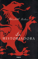 La Historiadora - Elizabeth Kostova - Autres & Non Classés