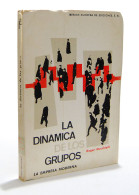 La Dinámica De Los Grupos - Roger Mucchielli - Philosophie & Psychologie