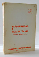 Personalidad E Inadaptación (Técnicas De Pedagogía Curativa) - Isabel Díaz Arnal - Philosophie & Psychologie