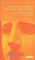 Cuerpos Sexuados Y Ficciones Identitarias - Lourdes Méndez - Philosophy & Psychologie