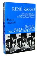 Manual Para El Examen Psicológico Del Niño. Vol. 2 - René Zazzo - Filosofie & Psychologie