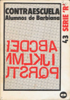 Contraescuela (La Escuela Sucesora De Barbiana) - AA.VV. - Filosofia & Psicologia