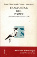 Trastornos Del Comer - Rosina Crispo, Eduardo Figueroa Y Diana Guelar - Filosofie & Psychologie