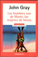 Los Hombres Son De Marte, Las Mujeres De Venus - John Gray - Philosophie & Psychologie