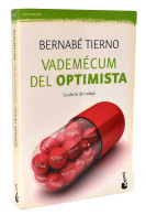 Vademécum Del Optimista - Bernabé Tierno - Philosophie & Psychologie