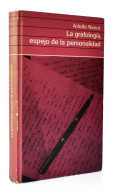 La Grafología, Espejo De La Personalidad - Adolfo Nanot - Filosofia & Psicologia