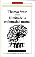 El Mito De La Enfermedad Mental - Thomas Szasz - Filosofía Y Sicología