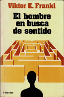 El Hombre En Busca De Sentido - Viktor E. Frankl - Filosofía Y Sicología