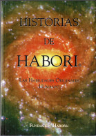 Historias De Habori. Las Habilidades Originales Humanas - Philosophie & Psychologie