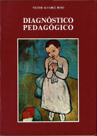 Diagnóstico Pedagógico - Víctor Alvarez Rojo - Philosophie & Psychologie