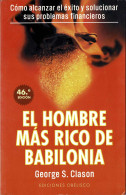 El Hombre Más Rico De Babilonia - George S. Clason - Filosofía Y Sicología