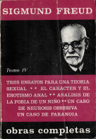 Obras Completas. Tomo IV - Sigmund Freud - Filosofía Y Sicología