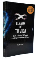 El Amor De Tu Vida. De La Esclavitud Del Miedo A La Confianza Plena En El Amor. Cree En Ti Vol. 3 - Rut Nieves - Filosofie & Psychologie