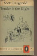 Tender Is The Night - "Penguin Modern Classics" N°906 - Fitzgerald F. Scott - 1961 - Linguistique