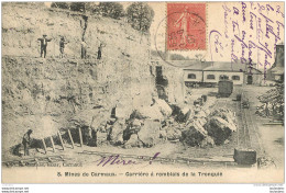 MINES DE CARMAUX CARRIERE A REMBLAIS DE LA TRONQUIE - Carmaux