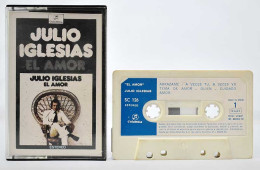 Julio Iglesias - El Amor. Casete - Audio Tapes
