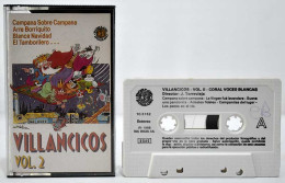 Coral Voces Blancas - Villancicos Vol. 2. Casete - Cassette