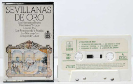 Sevillanas De Oro. Casete - Cassettes Audio