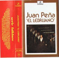Juan Peña El Lebrijano - Los Ejes De Mi Carreta. Casete - Cassettes Audio