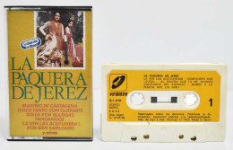 Casete La Paquera De Jerez - Marino De Cartagena Y Otras. Casete - Cassettes Audio