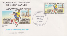 Enveloppe  FDC  1er  Jour   NOUVELLE  CALEDONIE   Coupe  Du   Monde   MEXIQUE   1986 - FDC