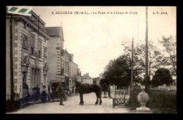 49 - SEICHES - LA POSTE ET LE CHAMP DE FOIRE - Seiches Sur Le Loir