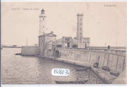 CETTE- PHARE SAINT-LOUIS - Sete (Cette)