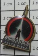 713i Pin's Pins / Beau Et Rare / CINEMA / FILM HIGHLANDER LE RETOUR DELTA VIDEO - Kino