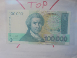 CROATIE 100.000 DINARA 1993 Neuf (B.33) - Croatie