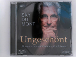 Ungeschönt: Alt Werden War Auch Schon Mal Schlimmer. MP3 - CDs