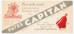 Buvard  20 X 9.3 CAPITAN Les Pâtes Edelweiss Et La Savoyarde  Cloche - Levensmiddelen
