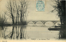 77 -  TORCY -  LE PONT NOUVEAU - Torcy