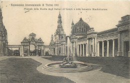 ITALIA  ESPOSIZIONE INTERNAZIONALE DI TORINO1911  PIAZZALE DELLA  MOSTRA DEGLI ITALIANI ALL' ESTERO INDUSTRIE  - Expositions