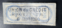 Timbre Vignette Effet De Commerce Créé à L'étranger Payable En BELGIQUE 1900 Union Du Crédit - Timbres