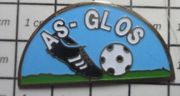 715A Pin's Pins / Beau Et Rare / SPORTS/ FOOT FOOTBALL CLUB CALVADOS AS GLOS-BIBOULGA - Football