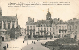 FRANCE - Rennes - La Préfecture Et La Rue De Fougères - Carte Postale Ancienne - Rennes