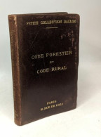 Code Forestier Suivi Des Lois Sur La Peche Et La Chasse Et Code Rural Avec Annotations D'apres La Doctrine Et La Jurispr - Caccia/Pesca