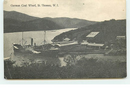 ILES VIERGES - German Coal Wharf SAINT-THOMAS W.I. - Isole Vergini Americane