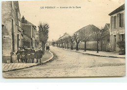 LE PERRAY - Avenue De La Gare - Le Perray En Yvelines