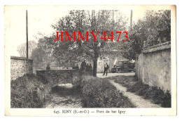 CPA - IGNY (S.-et-O.) Pont Du Bas Igny ( Rue Bien Animée, Vieux Camion ) N° 647 - Photo-Edit. L. Baslé - Gif Sur Yvette - Igny