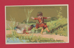 Chocolat Guérin Boutron, Jolie Chromo Lith. Vallet Minot, Garçon, Canard, Qui Le Mène Au Garde Champêtre - Guerin Boutron