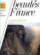 LES FALAISES D ETRETAT  Revue Photos 1981 BEAUTES DE LA FRANCE N° 89 - Geography