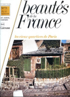 LES VIEUX QUARTIERS DE PARIS   Revue Photos 1981 BEAUTES DE LA FRANCE N° 73 - Geographie
