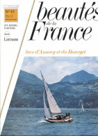 LAC D ANNECY ET DU BOURGET  Revue Photos 1981 BEAUTES DE LA FRANCE N° 63 - Geographie