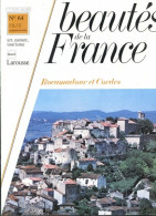 ROCAMADOUR ET CORDES Revue Photos 1981 BEAUTES DE LA FRANCE N° 64 - Geografía