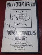 RARE CASSETTE VIDEO PRESTIDIGITATION  VHS MAGIE TOURS AUTOMATIQUES VOLUME 1 60 MINUTES - Dokumentarfilme